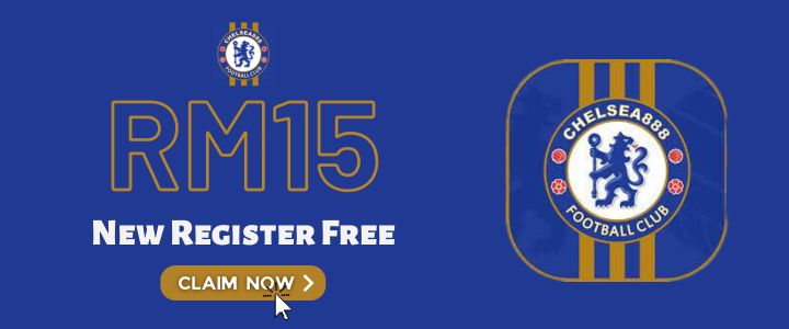 Chelsea888 New Register Free RM15 - Promotion Banner