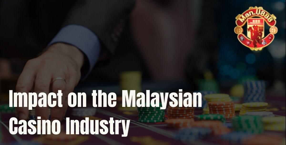 Manu888 - Manu888 Impact on the Malaysian Casino Industry - Cover - Manu8888