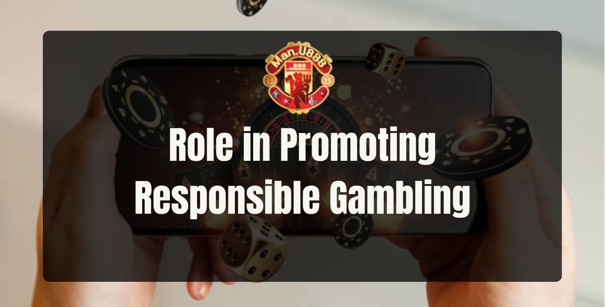 Manu888 - Manu888 Role in Promoting Responsible Gambling - Cover - Manu8888